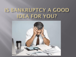 Is Bankruptcy a Good Idea for You