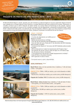 PAQUETE DE FIESTA DE AÑO NUEVO 2014 – 2015 - Martinhal