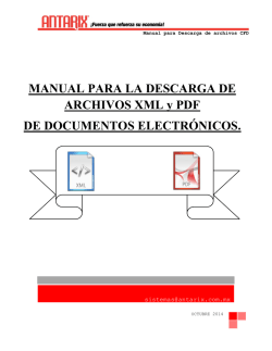MANUAL PARA LA DESCARGA DE ARCHIVOS XML y PDF DE