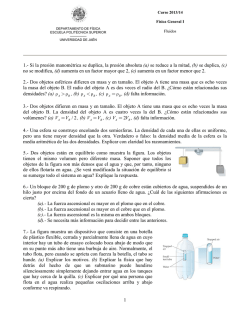 1 1.- Si la presión manométrica se duplica, la presión absoluta (a