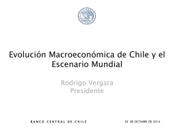Evolución Macroeconómica de Chile y el Escenario Mundial