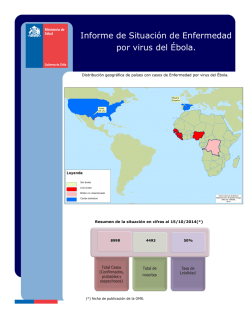 Informe de Situación de Enfermedad por virus del Ébola.