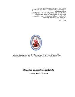 El Sentido de Nuestro Apostolado - Casitas de Oracion