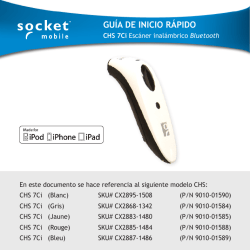 GUÍA DE INICIO RÁPIDO - Socket Mobile
