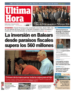 La inversión en Balears desde paraísos fiscales - Última Hora