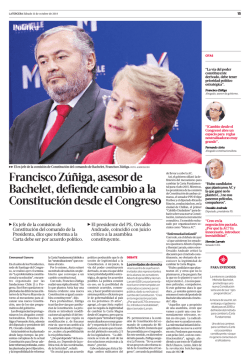 Francisco Zúñiga, asesor de Bachelet, defiende - Papel Digital