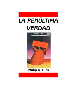 Dick, Philip K. - La Penultima Verdad.pdf