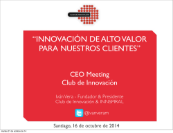&ldquo;INNOVACI&Oacute;N DE ALTO VALOR PARA NUESTROS CLIENTES&rdquo;