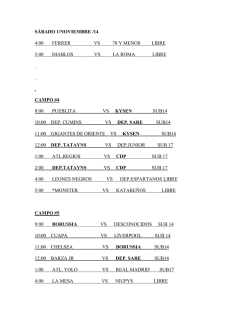 s&aacute;bado 1/noviembre /14 4:00 ferrer vs 70 y menos libre 5:00 diablos