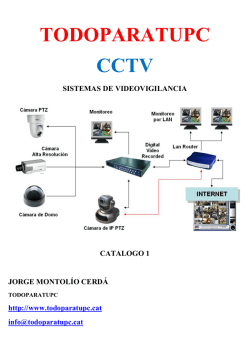 Sistemas de Videovigilancia - todoparatupc.cat