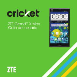 ZTE Grand™ X Max Guía del usuario - ZTE USA