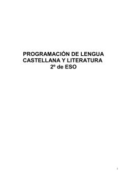PROGRAMACIÓN DE LENGUA CASTELLANA Y LITERATURA 2º