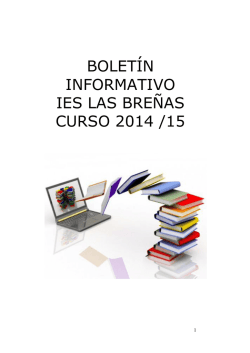Bolet&iacute;n informativo 2014-15 - IES Las Bre&ntilde;as