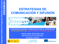 Estrategias de Comunicación y Difusión - Organismo Autónomo