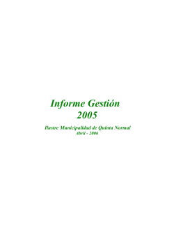 Informe Gestión 2005 - Municipalidad de Quinta Normal