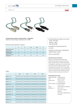 Componentes ópticos de Brand-Rex - Latiguillos SISTEMAS ÓPTICOS