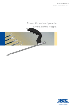 Extracci&oacute;n endosc&oacute;pica de la vena safena magna (PDF - Karl Storz