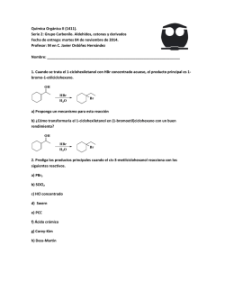Química Orgánica II (1411). Serie 2: Grupo Carbonilo - DePa