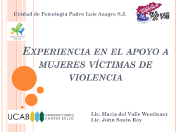 Experiencia en el Apoyo de Mujeres Vïctimas de Violencia