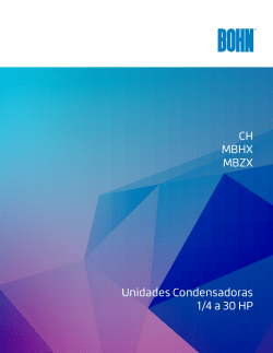 CH MBHX MBZX Unidades Condensadoras 1/4 a 30 HP - Bohn
