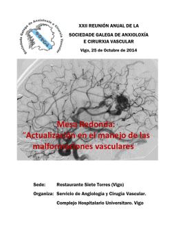 Mesa Redonda - Sociedade Galega de Anxioloxía e Cirurxía Vascular