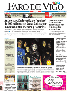 de 300 millones en Caixa Galicia por la alianza entre M&eacute;ndez y