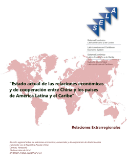 “Estado actual de las relaciones económicas y de cooperación entre