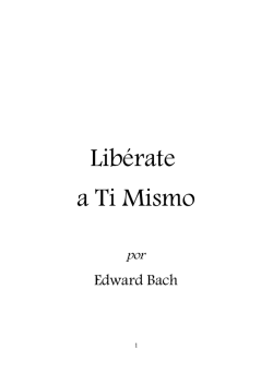 Libérate a Ti Mismo - The Bach Centre