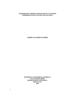 1 composición y producción de nueve canciones experimentales
