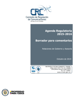 Agenda Regulatoria 2015-2016 Borrador para comentarios - CRC