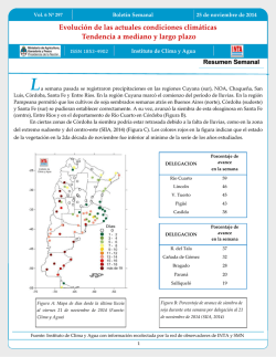 Evolución de las actuales condiciones climáticas Tendencia a