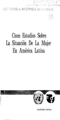 Cinco Estudios Sobre La Situaci&oacute;n De La Mujer En Am&eacute;rica Latina