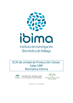 ECAI de Unidad de Producción Celular. Salas GMP - Ibima