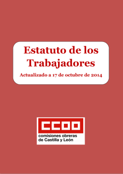 Estatuto de los Trabajadores actualizado. - CCOO Castilla y León