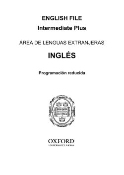 English File 3rd Ed. Intermediate Plus Programación reducida EOI