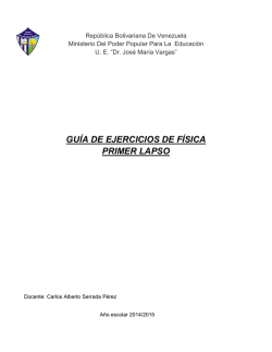 Guía de ejercicios de física primer lapso - UE Dr. José Maria Vargas
