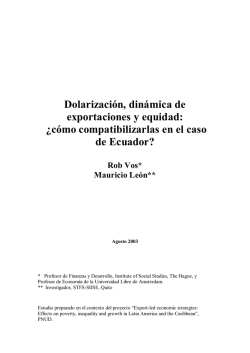 Dolarización, dinámica de exportaciones y equidad: ¿cómo