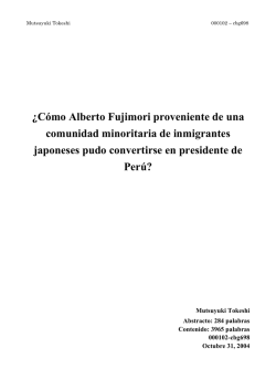 ¿Cómo Alberto Fujimori proveniente de una comunidad minoritaria