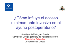 &iquest;C&oacute;mo influye el acceso minimamente invasivo en el ayuno