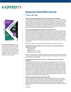 Kaspersky Small Office Security Cómo decidir. - TCexpress