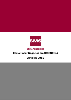 Cómo Hacer Negocios en ARGENTINA Junio de 2011 - SMS - San