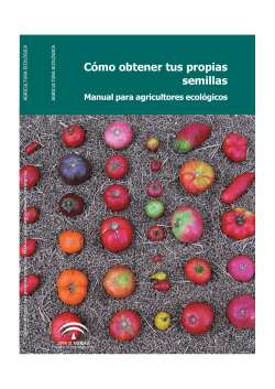 C&oacute;mo obtener tus propias semillas - Junta de Andaluc&iacute;a