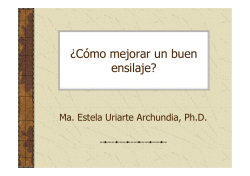 &iquest;C&oacute;mo mejorar un buen ensilaje?