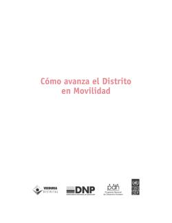 Cómo avanza el Distrito en Movilidad - Veeduría Distrital de Bogotá