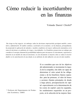 Cómo reducir la incertidumbre en las finanzas