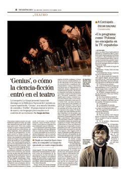 'Genius', o c&oacute;mo la ciencia-ficci&oacute;n entr&oacute; en el teatro - Hemeroteca
