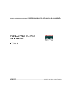 pautas para el caso de estudio. ccna 1.