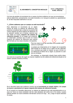 1. &iquest;C&oacute;mo sabemos que un cuerpo se est&aacute; moviendo?