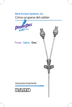 Cómo ocuparse del catéter - Bard Access Systems