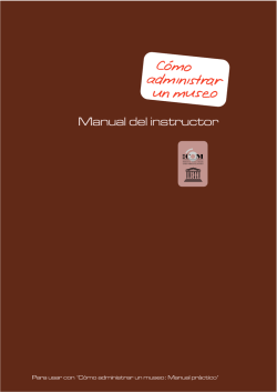 Manual del instructor, para ser utilizado con Cómo administrar un